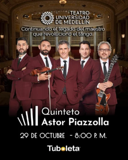 Quinteto Astor Piazzolla – Medellín